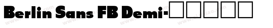 Berlin Sans FB Demi字体转换